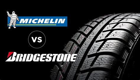 compare michelin and bridgestone tires